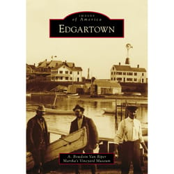 Arcadia Publishing Edgartown History Book