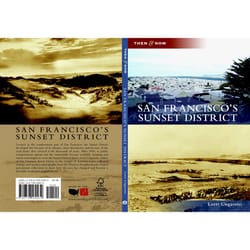 Arcadia Publishing San Francisco's Sunset District History Book