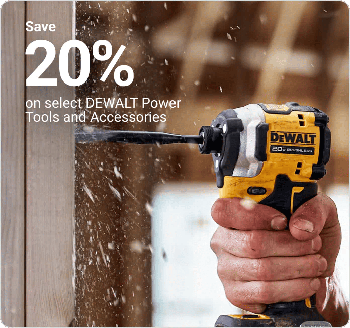Save 20% on select DEWALT Power Tools and Accessories