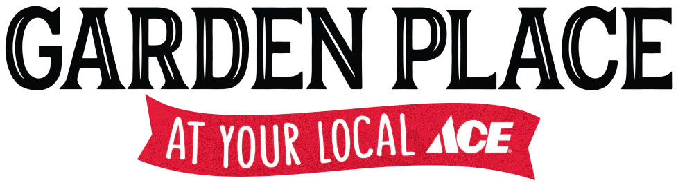 Garden Place at Your Local Ace