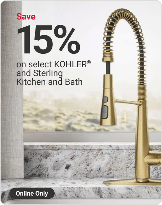 Online Only Save 15% on select KOHLER and Sterling Kitchen and Bath