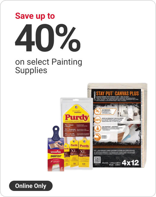 Online Only, Save up to 40% on select Painting Supplies