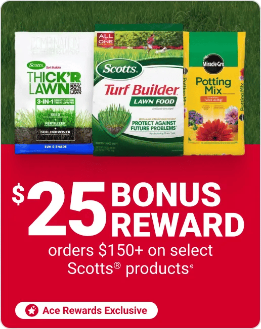 $25 bonus reward orders $150+ on select Scotts products