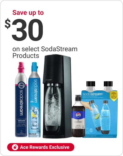 Ace Rewards Members Save up to $30 on select SodaStream Products