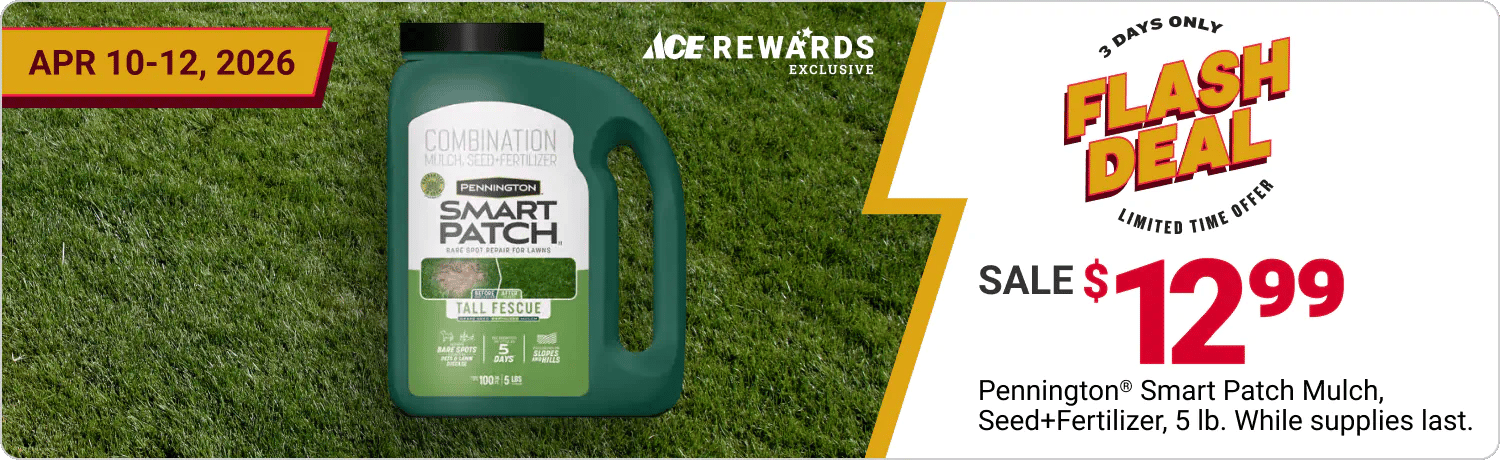 Apr 10-12 Flash Deal - Ace Rewards Members Sale $12.99 Pennington Smart Patch Mulch, Seed+Fertilizer, 5 lb. While supplies last.