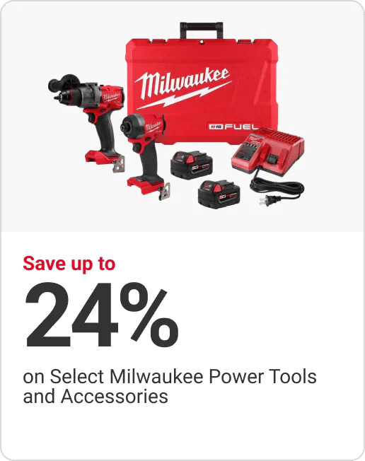 Save up to 24$ on select Milwaukee Power Tools and accessories