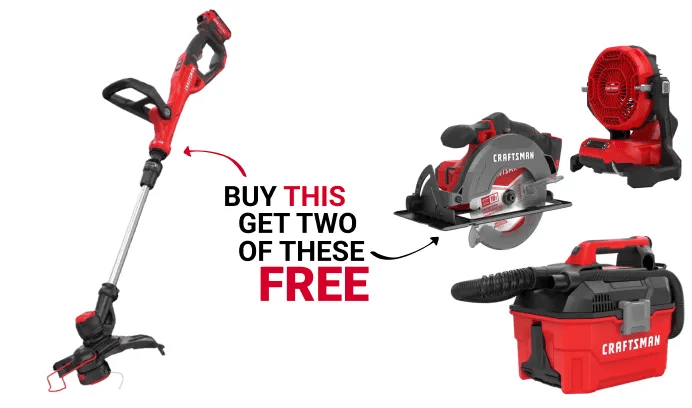 TWO FREE Select Craftsman V20 Bare Tools when you buy a CRAFTSMAN V20 String Trimmer Kit (up to $198 Value) Online Only.