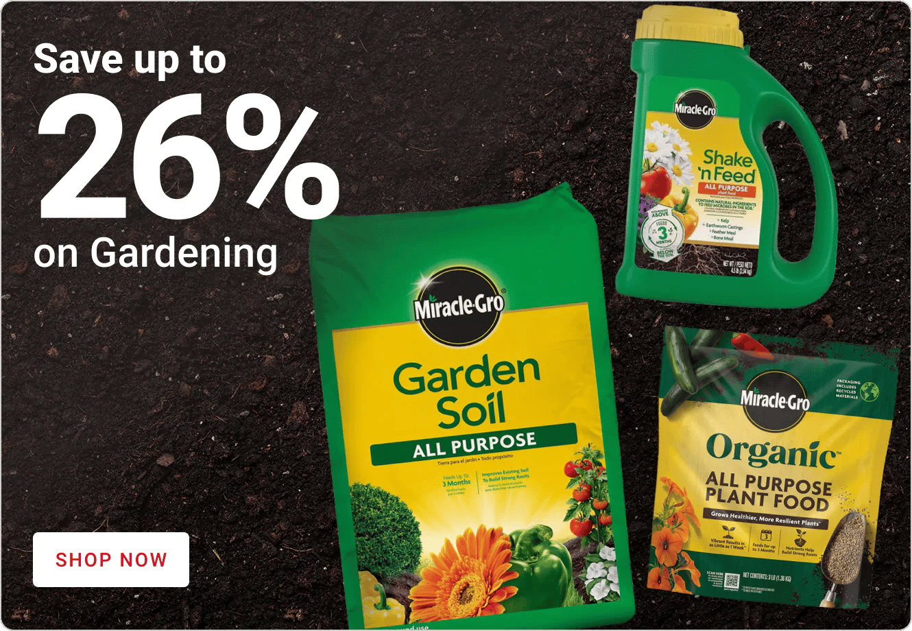 Save up to 26% on Gardening
