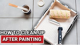 How To Clean Up After Painting