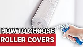 How To Choose A Roller Cover