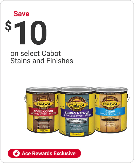 Save $10 on select Cabot Stains and Finishes