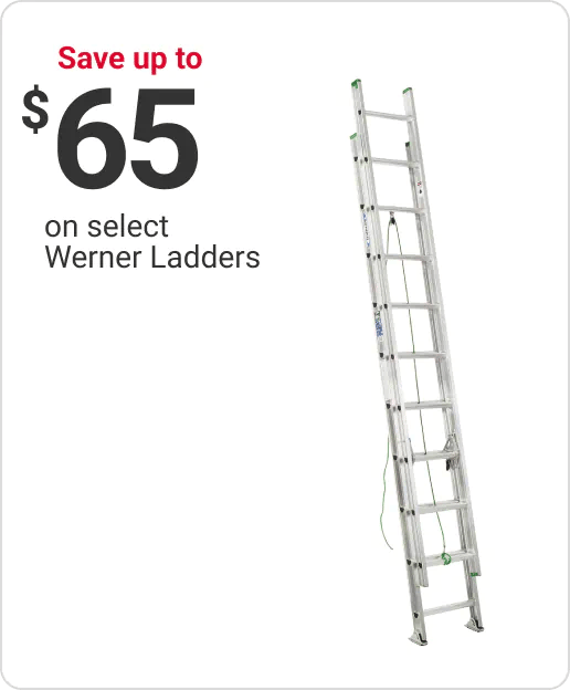 Save up to $65 on select Werner Ladders
