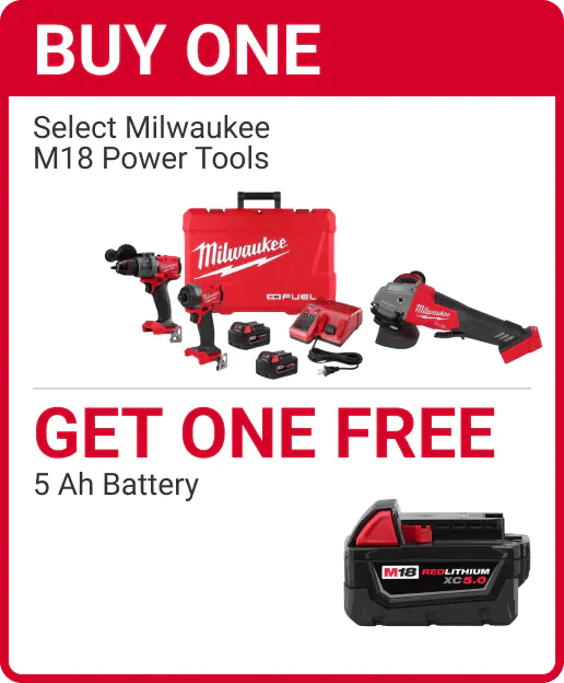 Buy One Get One Free Select Milwaukee M18 Power Tools