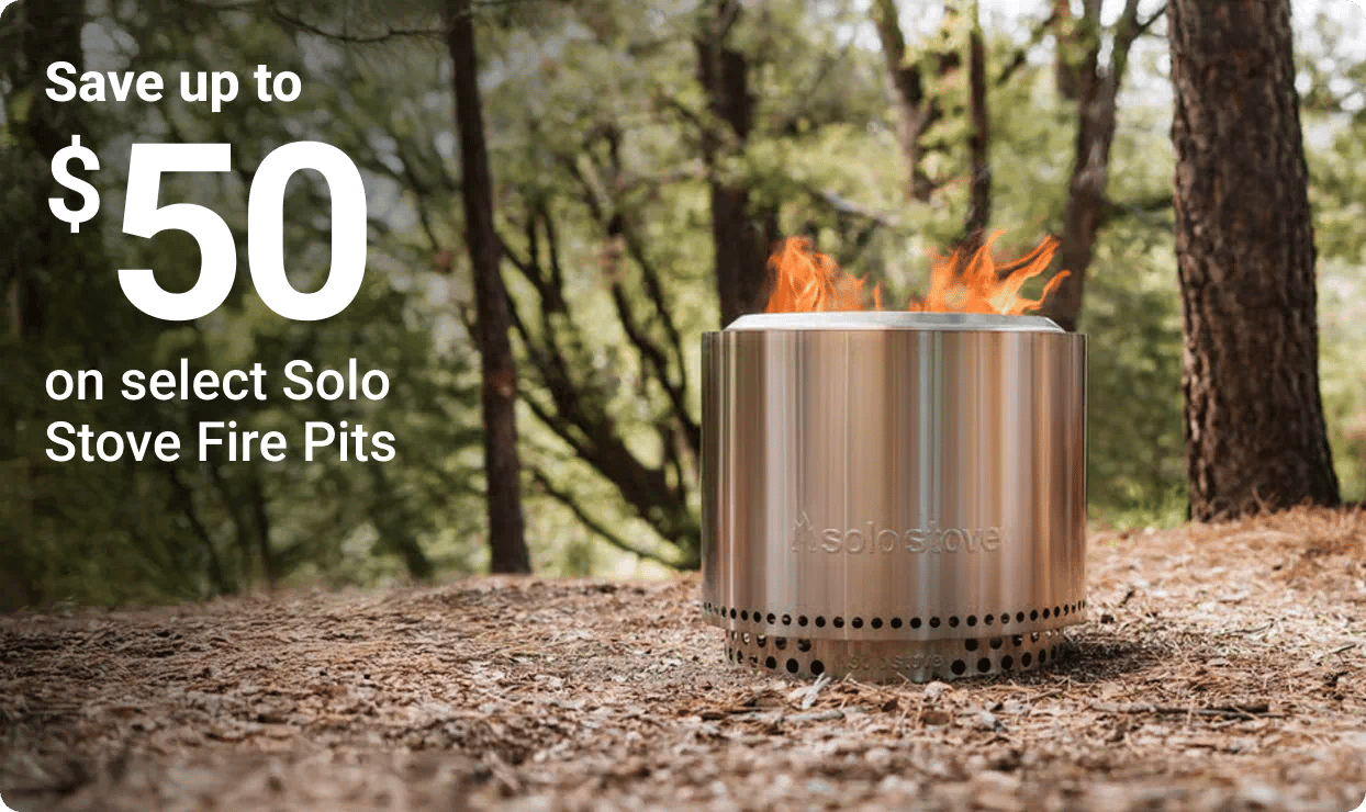 Save up to $50 select Solo Stove Fire Pits