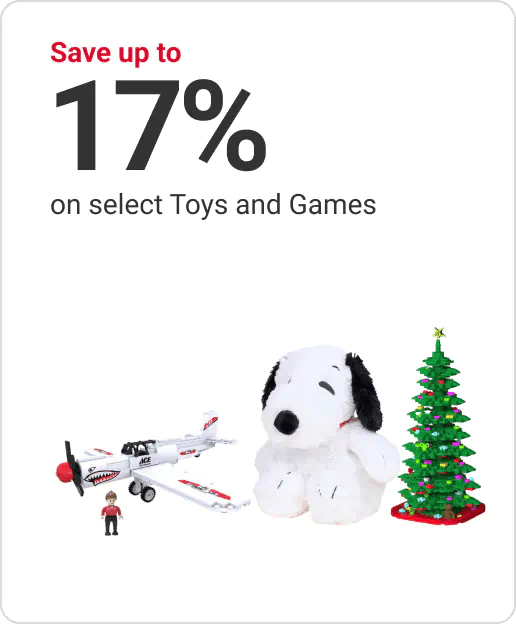Save up to 17% on select Toys and Games