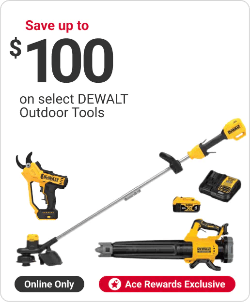 Ace Rewards Customers Save up to $100 on select DEWALT Outdoor Tools