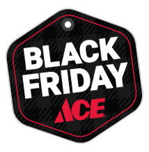 Black Friday at Ace