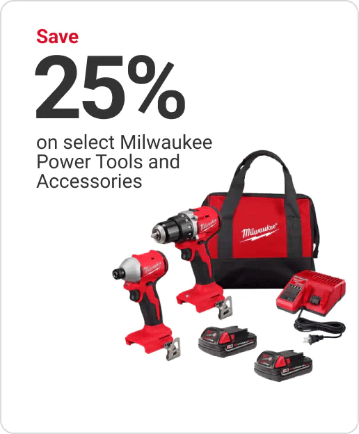 Save 25% on select Milwaukee Power Tools and Accessories