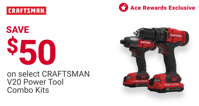 save $50 on select Craftsman V20 Power Tool Combo Kits