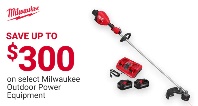 SAVE UP TO $300 on select Milwaukee Outdoor Power Equipment