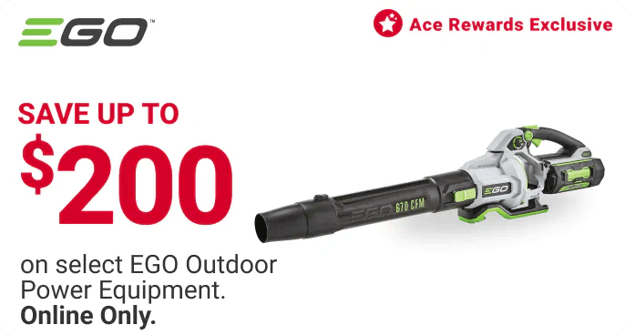 SAVE UP TO $200 on select EGO Outdoor Power Equipment. Online Only.