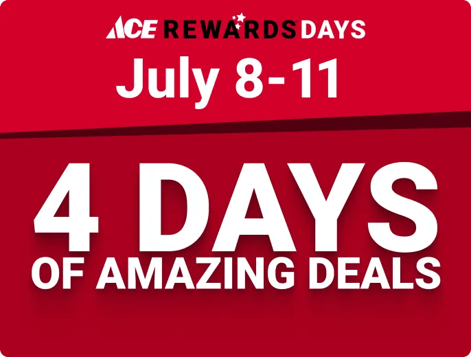 Ace Rewards Days July 8-11, 4 days of amazing deals, join Ace Rewards