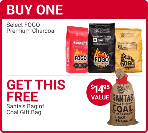 Buy one select FOGO premium charcoal, get this free santa's bag of coal gift bag