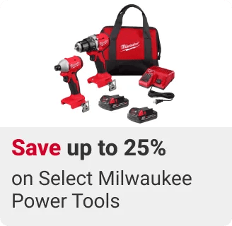 Save up to 25% on Select Milwaukee Power Tools and Accessories