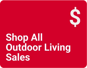Shop All Outdoor Living Sales Sales