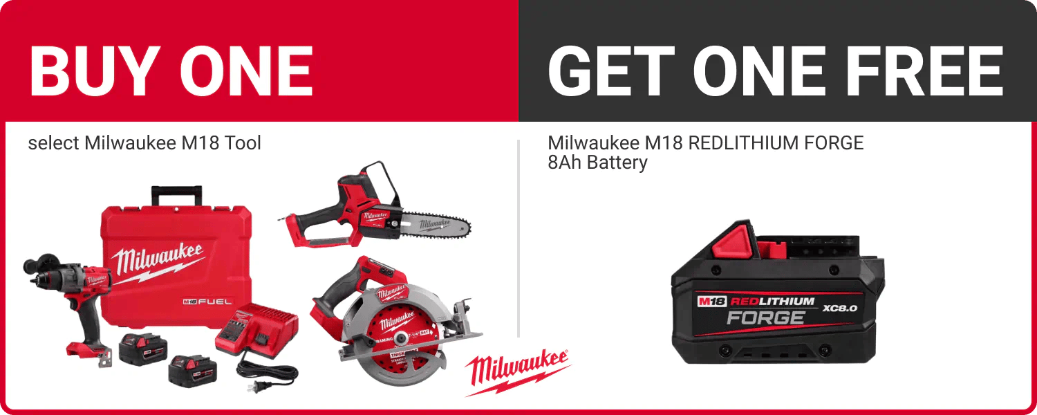 Buy One - select Milwaukee M18 Tool - Get one free - Milwaukee M18 REDLITHIUM FORGE 8Ah Battery