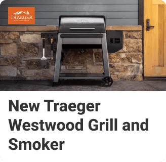 The New Traeger Westwood Grill and Smoker
