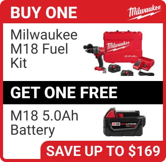 Buy One Milwaukee M18 fuel get, get one free Milwaukee M18 5.0Ah battery