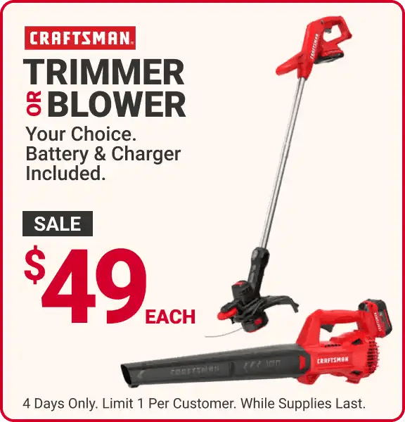 Craftsman Trimmer or Blower - Battery & Charger Included - Sale $49 each