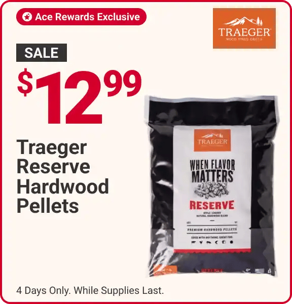 Ace Rewards Exclusive - Sale $12.99 Traeger® Reserve Hardwood Pellets, 20lb