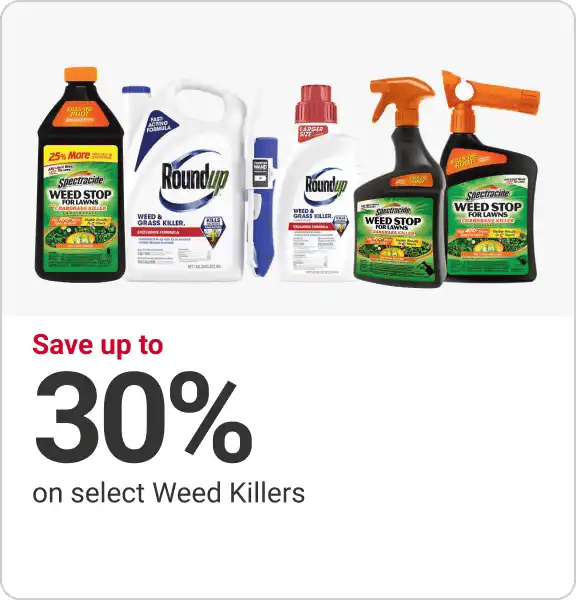 Save up to 30% select Weed Killers