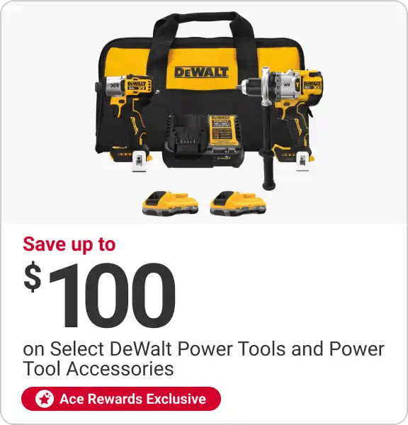 Ace Rewards Members Save Up To $100 on Select DeWalt Power Tools and Power Tool Accessories