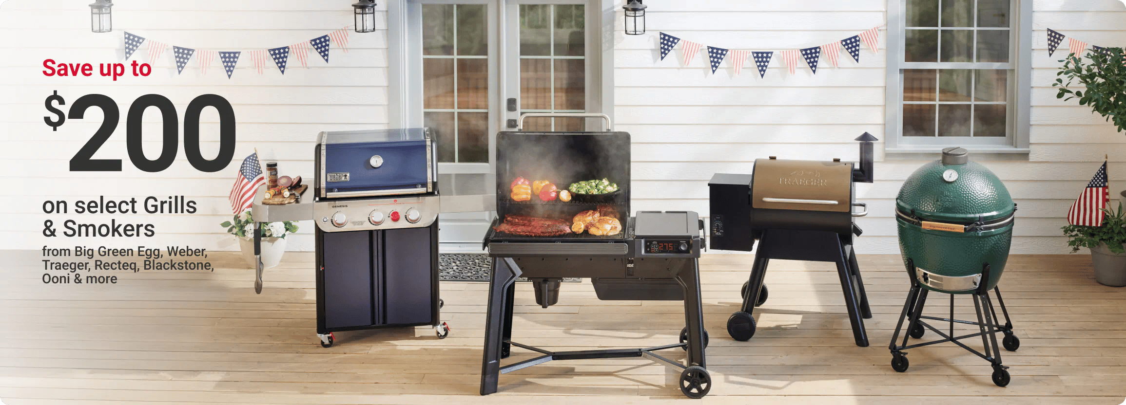 Save up to $200 on Select Grills and Smokers