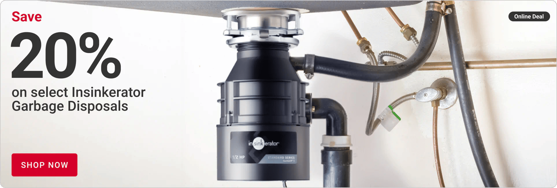Online Only Save 20% on select Insinkerator Garbage Disposals