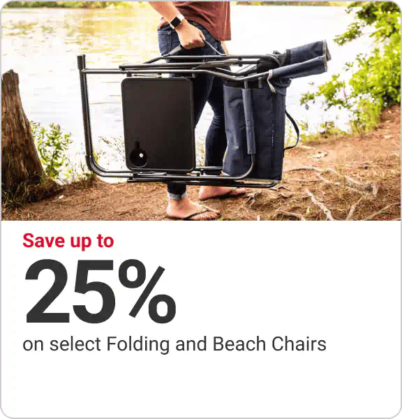 Save up to 25% on Folding and Beach Chairs