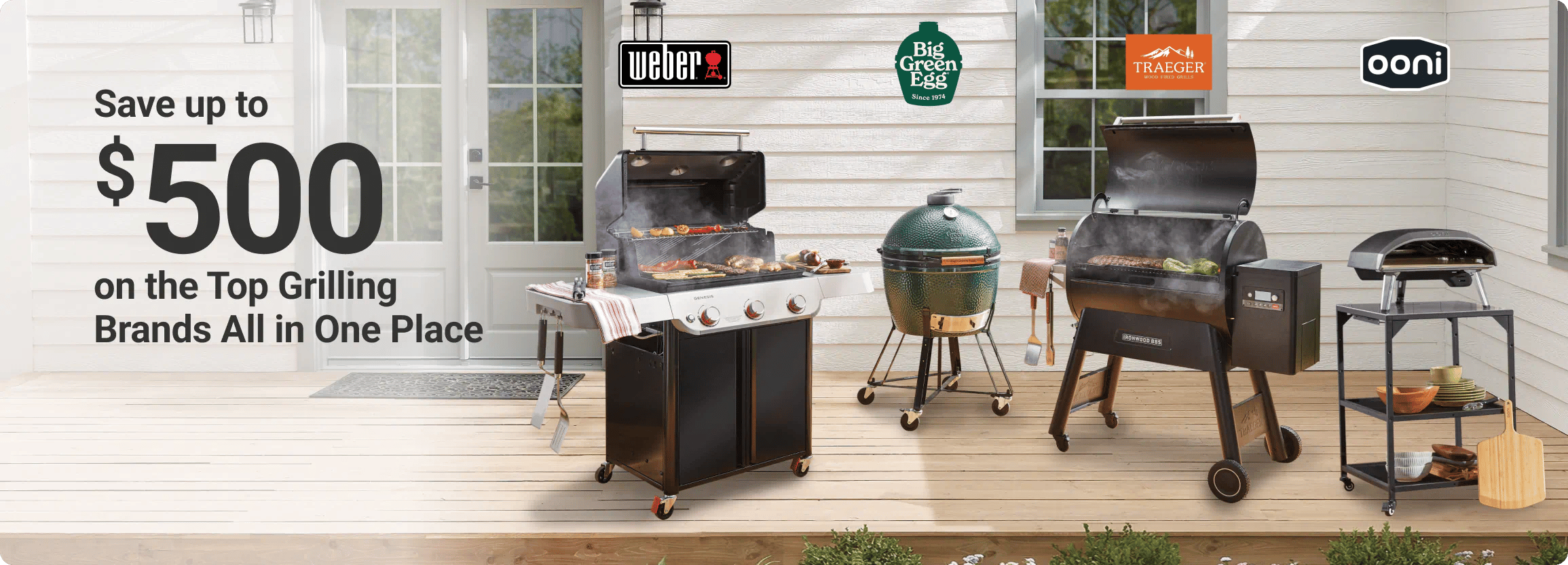 Save up to $500 on the top Grilling brands all in one place