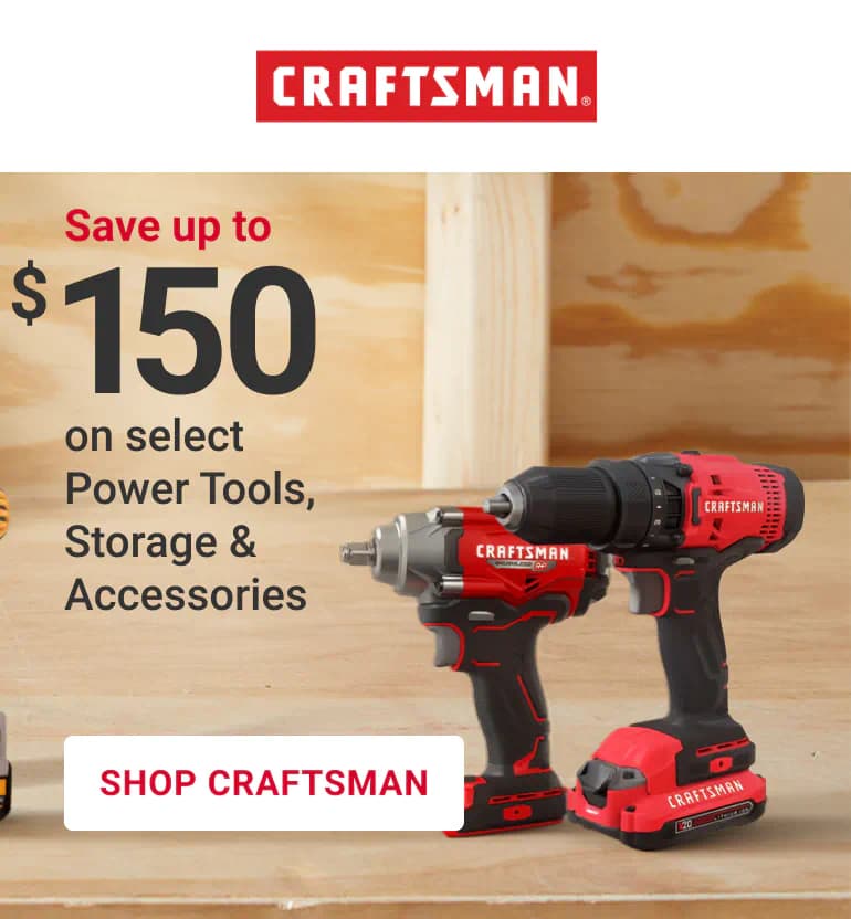 Save up to $150 on select power tools, storage & accessories