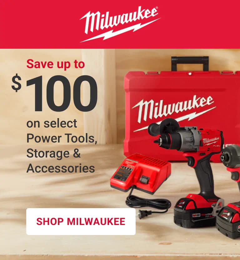 Save up to $100 on select power tools, storage & accessories