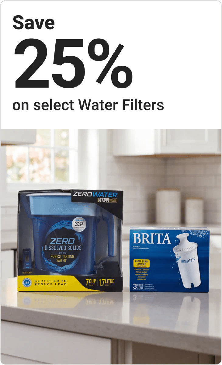 Save 25% on select Water Filters