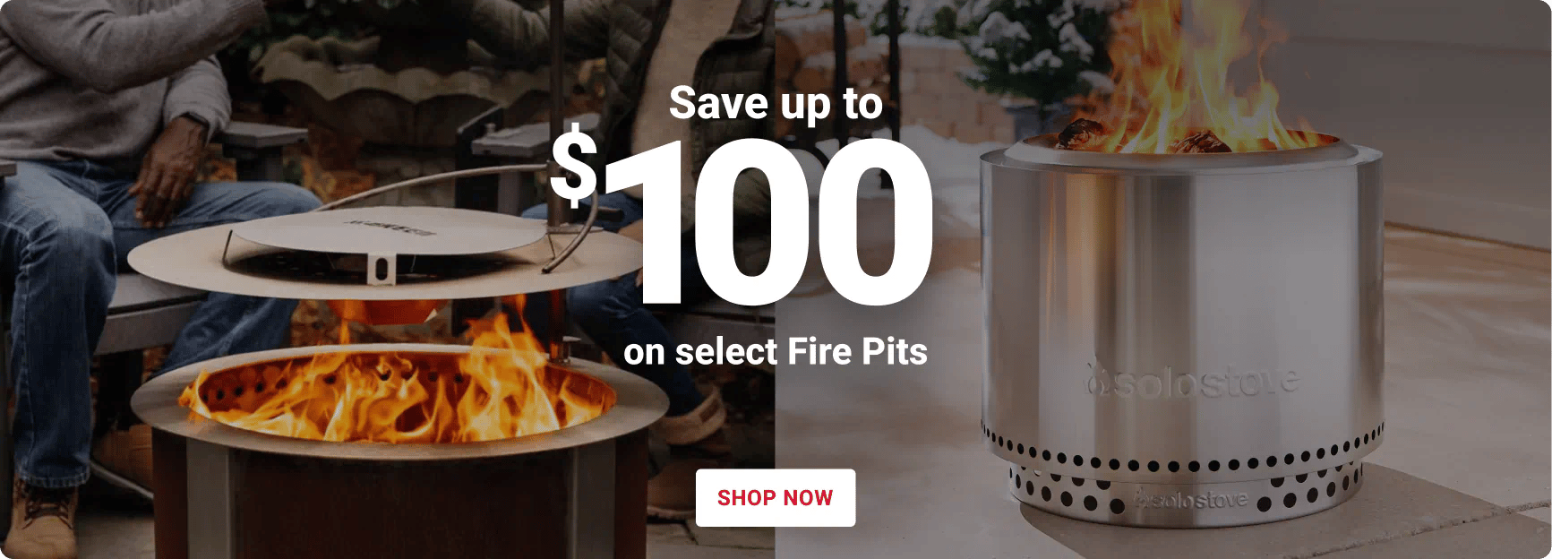 Save up to $100 on select Fire Pits