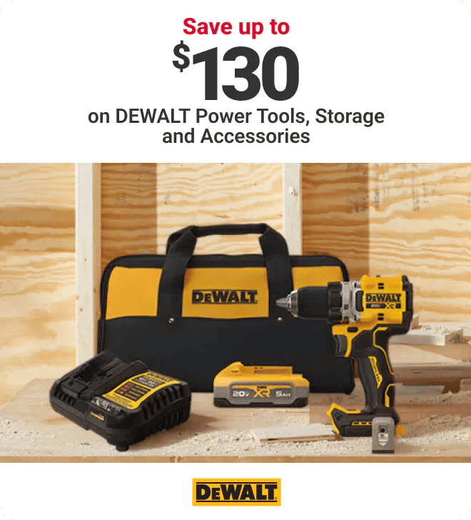 Save up to $130 on DEWALT Power Tools, Storage and Accessories