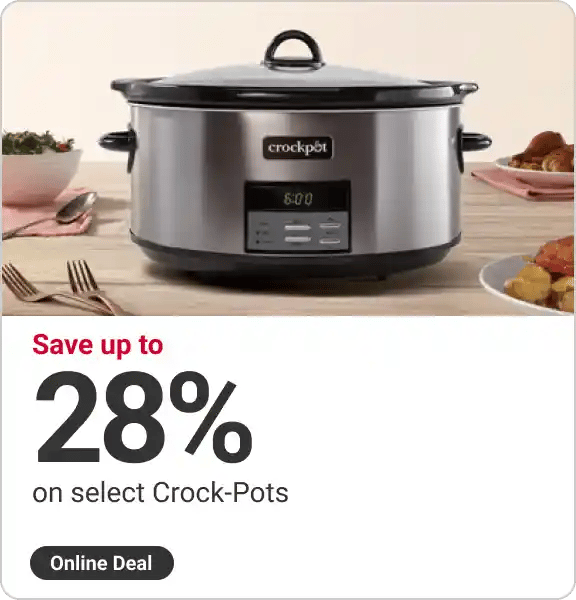 Online Deal! Save up to 28% on select Crock-Pots