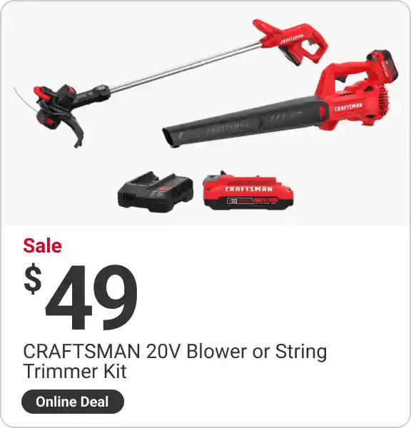 SOnline Deal! ale $49 CRAFTSMAN 20V Blower or String Trimmer Kit