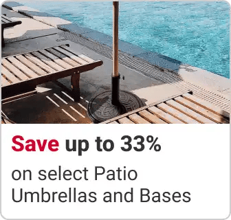 Save up to 33% on select Patio Umbrellas and Bases
