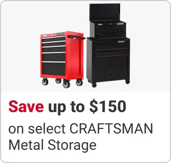 Save up to $150 on select CRAFTSMAN metal storage