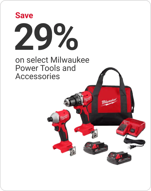 Save 29% on select Milwaukee Power Tools and Accessories
